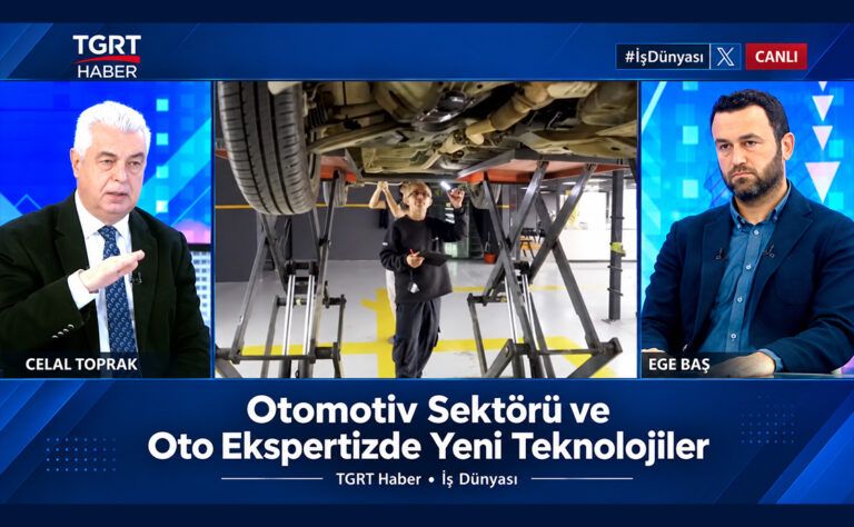 TGRT Haber İş Dünyası’nda Otomotiv Sektörü ve Oto Ekspertizde Yeni Teknolojiler